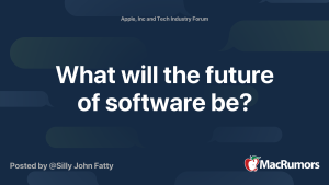 Read more about the article What will the future of software be? – MacRumors